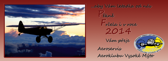 PF 2014, ...aby Vm letadla od ns Pkn Frela i vroce 2014 Vm peje Aeroservis Aeroklubu Vysok Mto